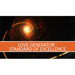 Love Generator – Standard of Excellence
